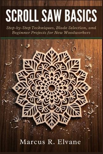 Scroll Saw Basics