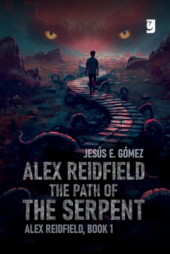 Alex Reidfield The Path of the Serpent