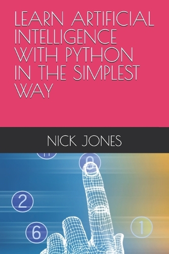 Learn Artificial Intelligence with Python in the Simplest Way