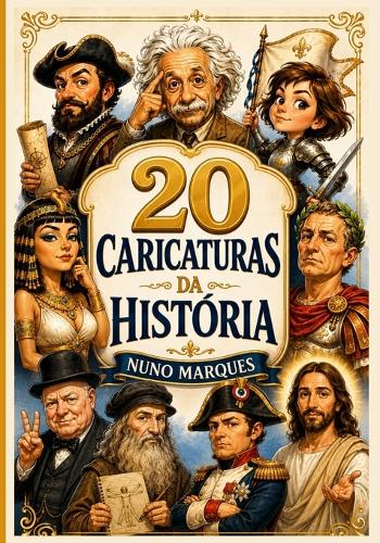 20 Caricaturas da História