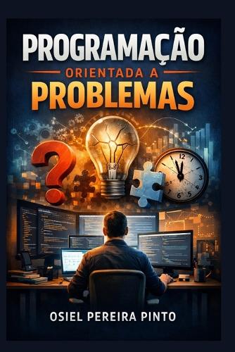 Programação Orientada a Problemas