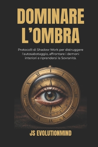 Dominare l'Ombra