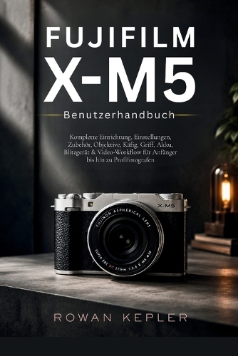 Fujifilm X-M5 Benutzerhandbuch