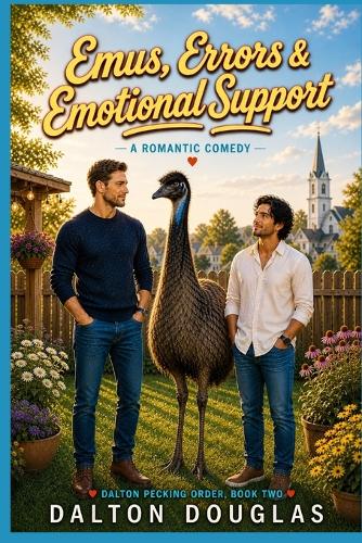 Emus, Errors & Emotional Support