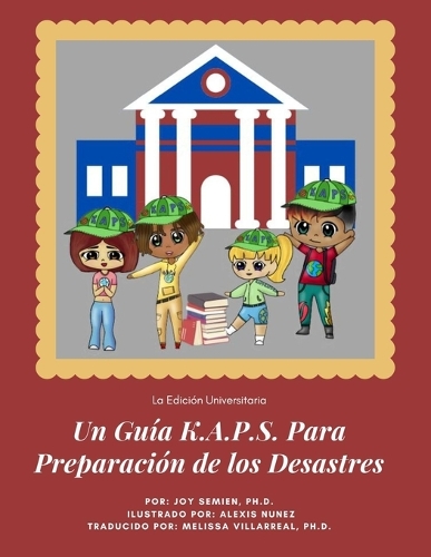 Un Guía K.A.P.S. Para Preparación de los Desastres