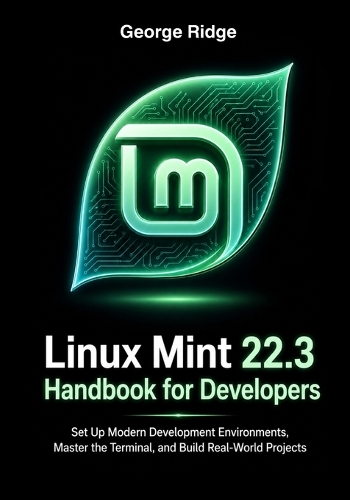 Linux Mint 22.3 Handbook for Developers
