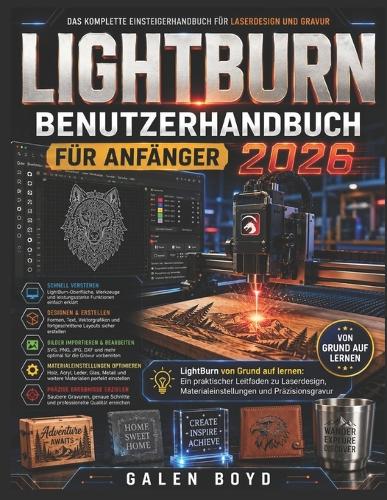 Lightburn Benutzerhandbuch Für Anfänger 2026