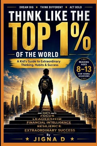 Think Like the Top 1% Kid