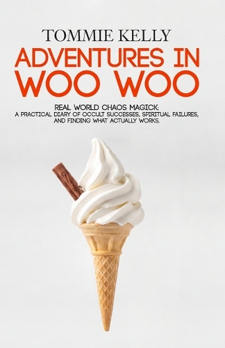 Adventures In Woo Woo