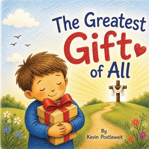 The Greatest Gift of All