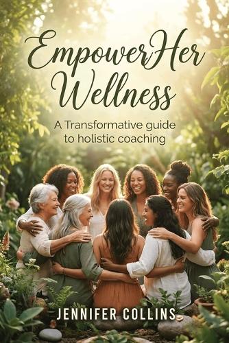 Empower Her Wellness