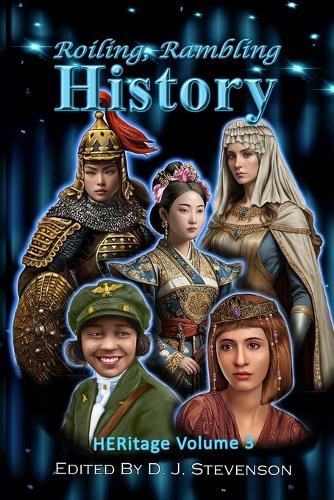 Roiling, Rambling History