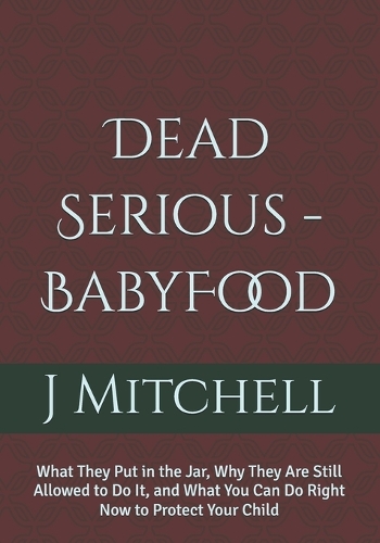 Dead Serious -BabyFood