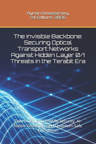 The Invisible Backbone