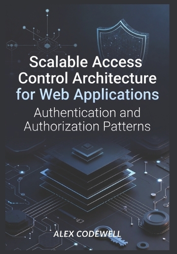 Scalable Access Control Architecture for Web Applications