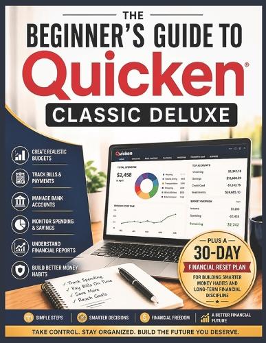 The Beginner's Guide to Quicken Classic Deluxe