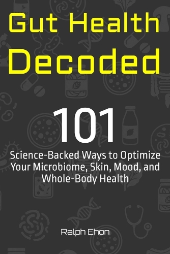 Gut Health Decoded