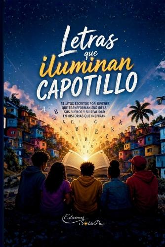 Letras que iluminan Capotillo