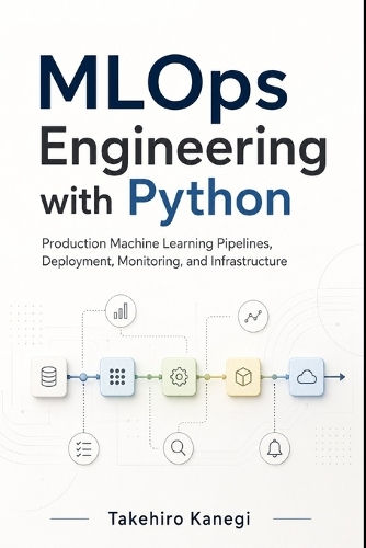 MLOps Engineering with Python