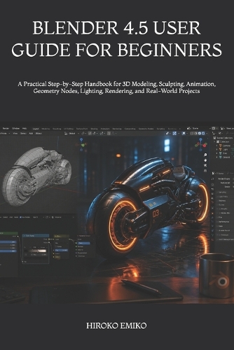 Blender 4.5 User Guide for Beginners