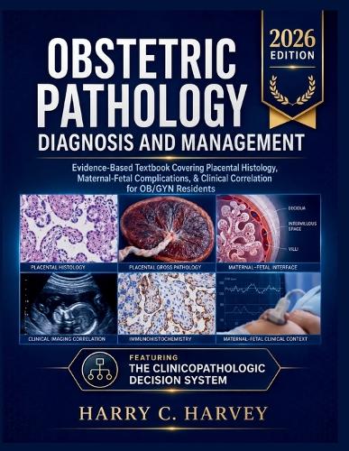 Obstetric Pathology Diagnosis and Management