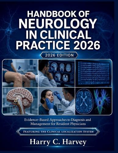 Handbook of Neurology in Clinical Practice 2026