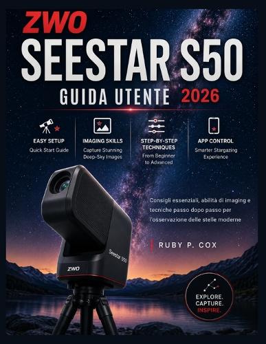 Guida Utente Dello Zwo Seestar S50 2026