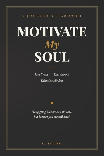 Motivate My Soul