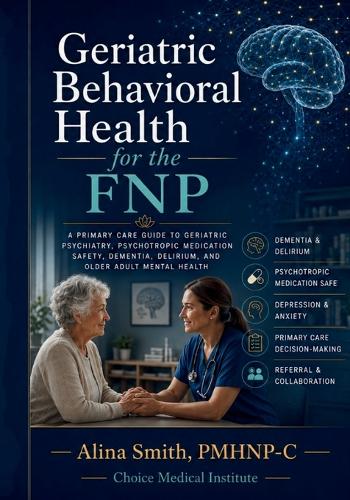 Geriatric Behavioral Health for the FNP