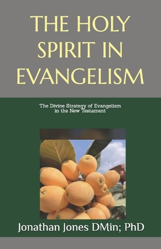 The Holy Spirit in Evangelism