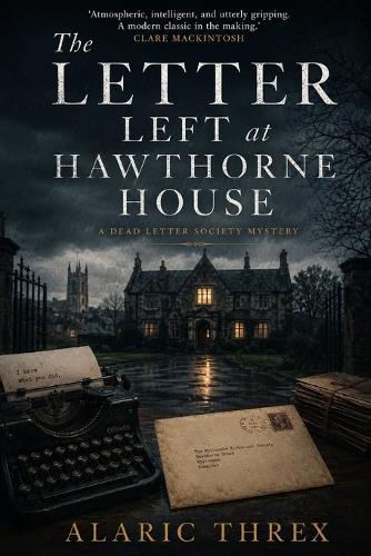 The Letter Left at Hawthorne House