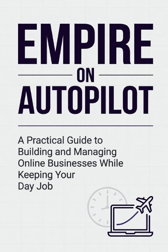 Empire on Autopilot