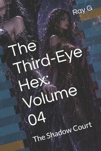 The Third-Eye Hex