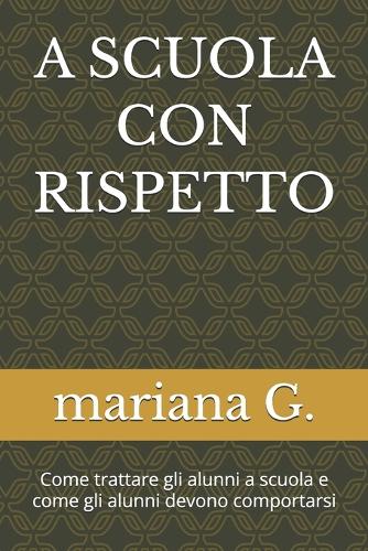 A Scuola Con Rispetto