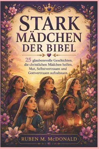 Stark Mädchen Der Bibel