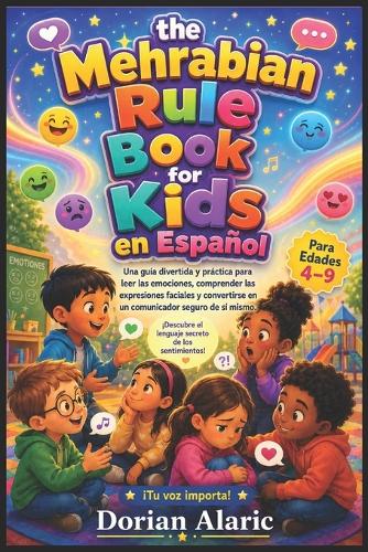 the mehrabian rule book for kids en español