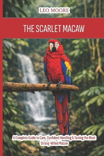 The Scarlet Macaw