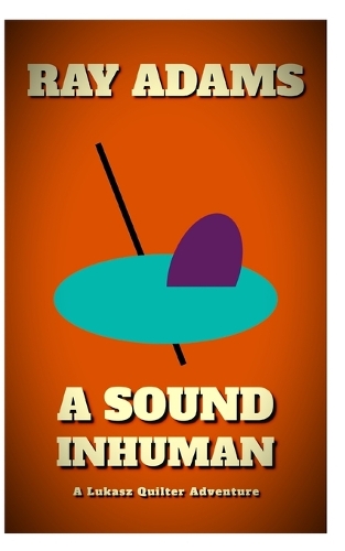 A Sound Inhuman