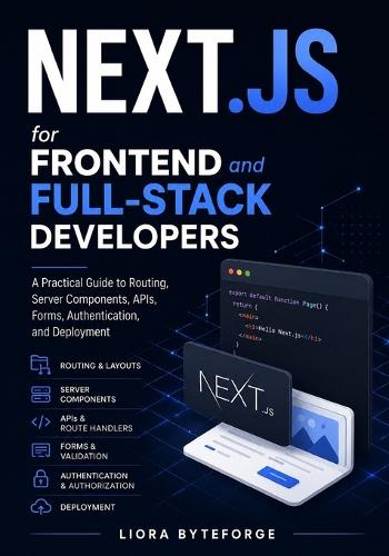 Next.js for Frontend and Full-Stack Developers