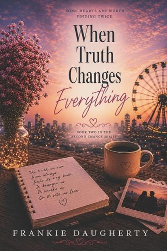 When Truth Changes Everything