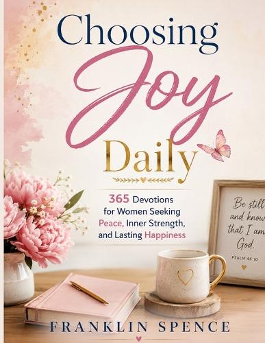 Choosing Joy Daily