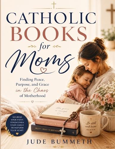 Catholic Books for Moms