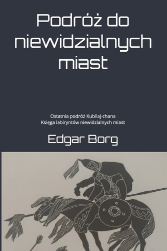 Podróż do niewidzialnych miast