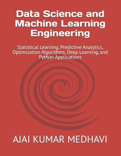 Data Science and Machine Learning Engineering