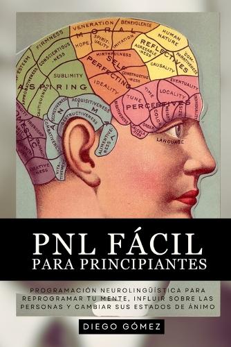PNL Fácil Para Principiantes