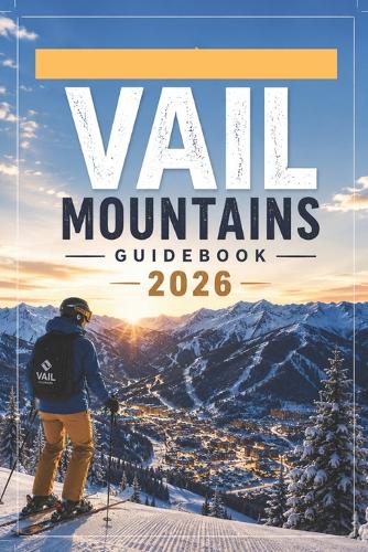 Vail Mountains Guidebook 2026