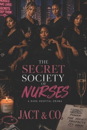 The Secret Society of Nurses