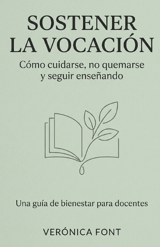 Sostener La Vocación