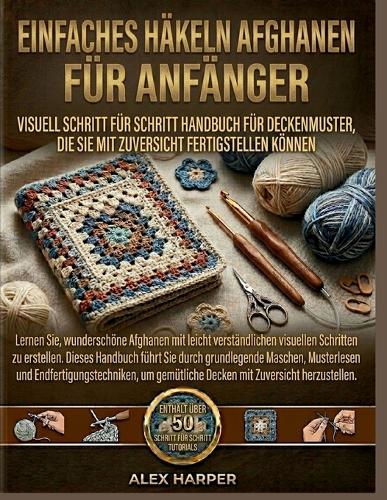 Einfaches Häkeln Afghanen für Anfänger