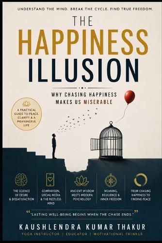 The Happiness Illusion